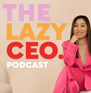 Promotional graphic for 'The Lazy CEO Podcast' with Jane Lu in a pink suit against a beige background.